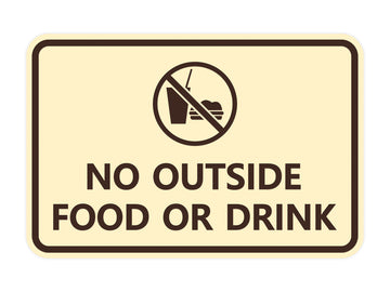 Signs ByLITA Classic Framed No outside food or drink Sign